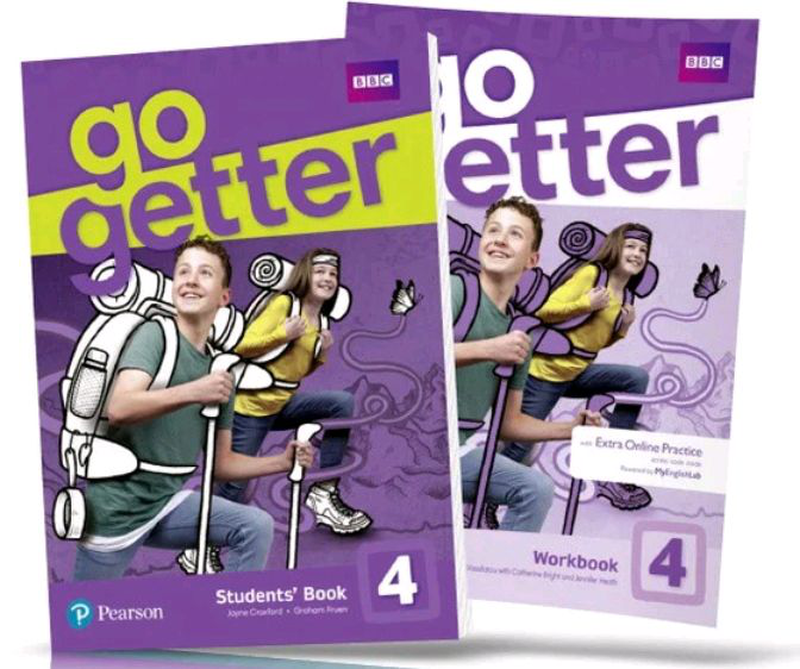 Go better 4. Go Getter 4 Workbook. Учебник go Getter 1 Pearson. Go Getter 1 student's book. Pearson go Getter 3 Workbook.