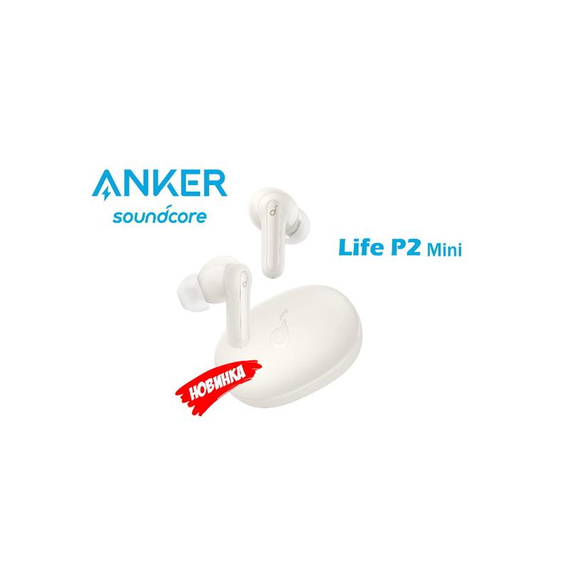 Anker Soundcore Life P2 mini whiteбеспроводные наушники TWS 1445 грн