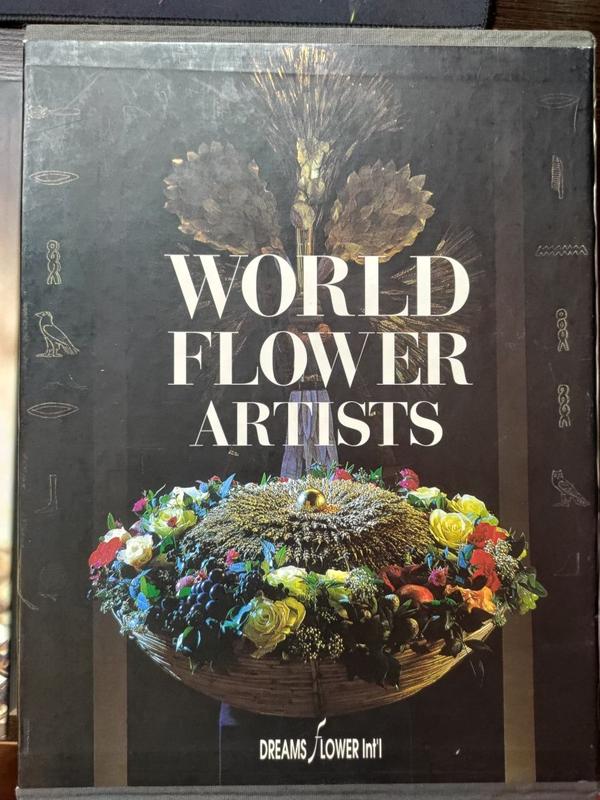 Dreams Flower Int'l World Flower Artist
World Flower