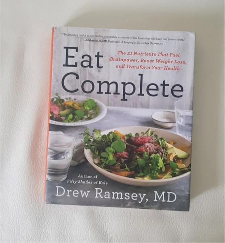 Eat complete drew ramsey md кулінарна книга по здоровому харчуван